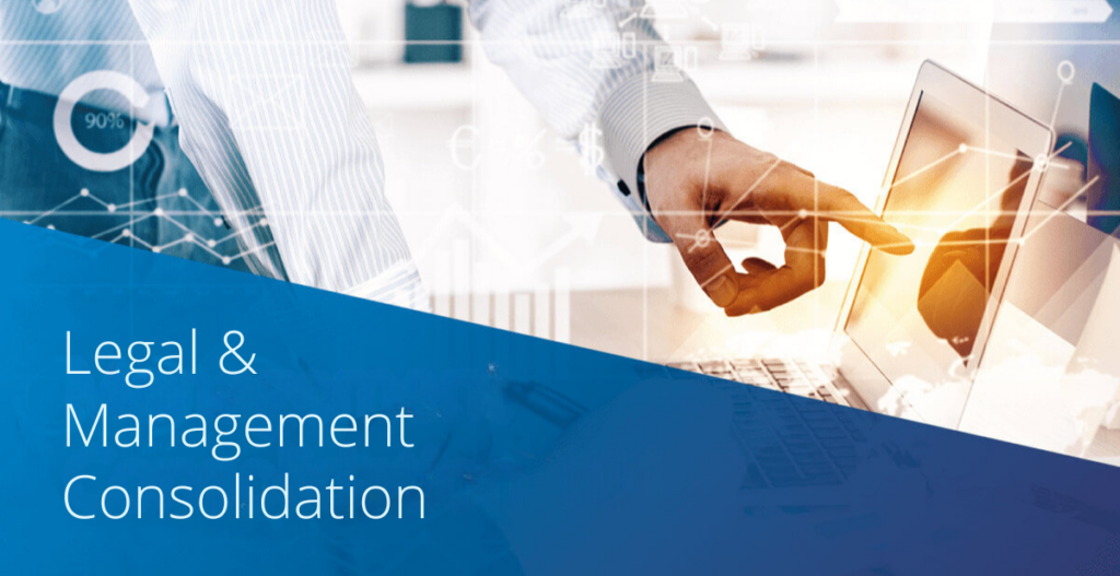 Key Preparations Before Starting Your Legal & Management Consolidation Projects